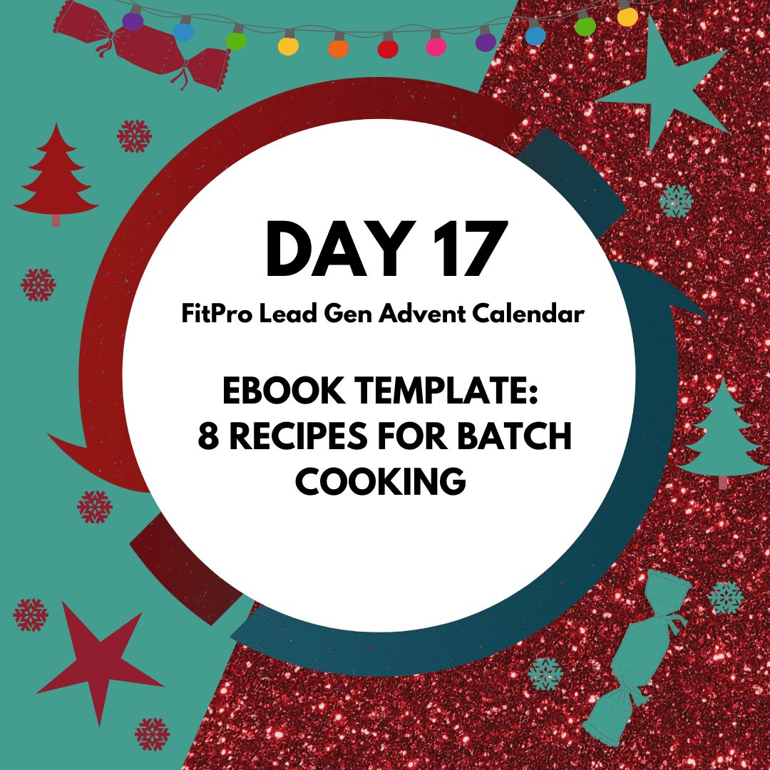 FitPro Advent: Day 17 – Ebook template, 8 Recipes For Batch Cooking