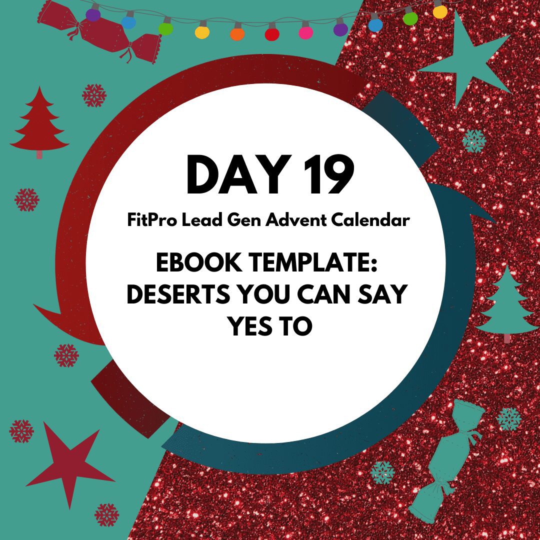 FitPro Advent Day 19: Canva ebook template ‘Deserts you can say yes to!’