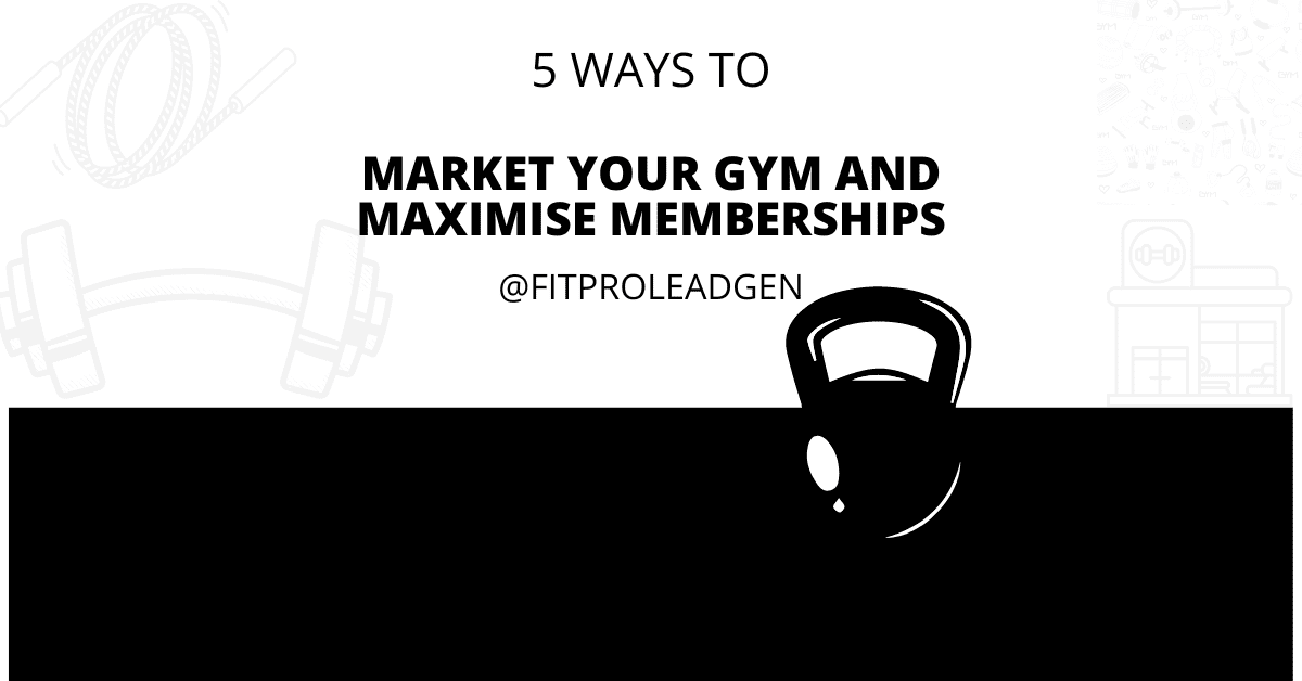 5 Ways to Maximise Gym Memberships